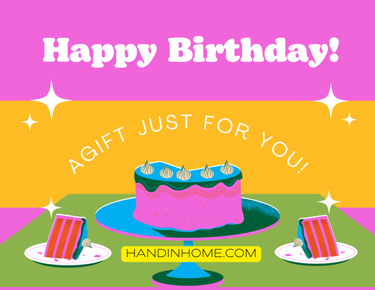 Hand In Home - Birthday